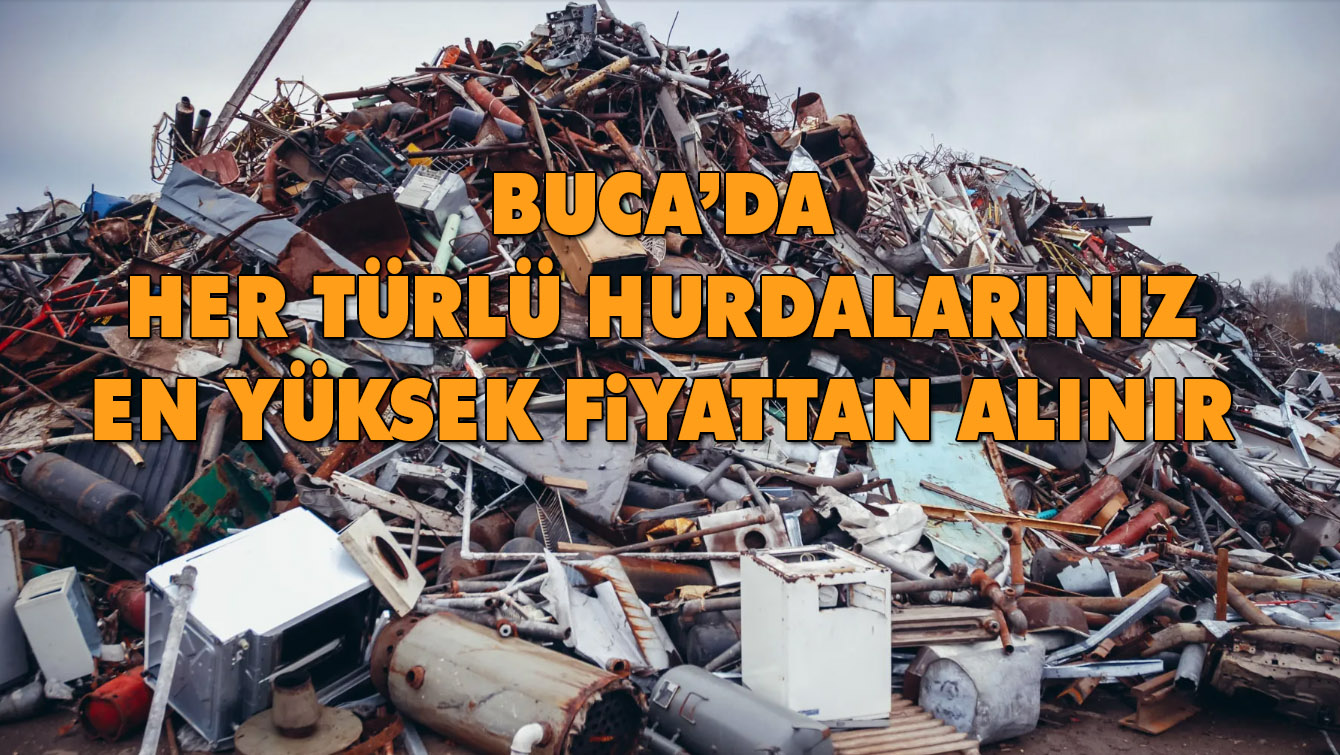 izmir buca hurda fiyatları